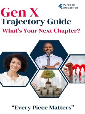 cover image of The Gen X Trajectory Guide